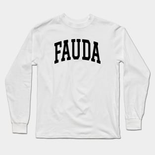 Fauda Black Text College Style Long Sleeve T-Shirt